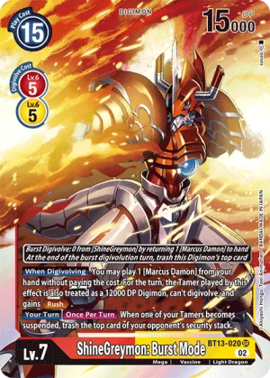 ShineGreymon: Burst Mode, BT-13: Booster Versus Royal Knights #BT13-020