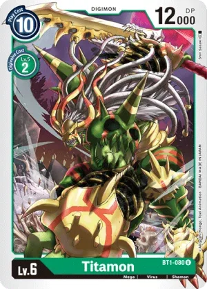 Titamon, BT-01: Booster New Evolution #BT1-080