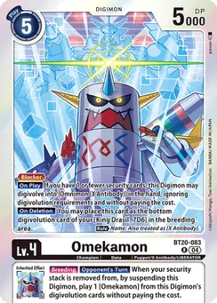 Omekamon, Normal