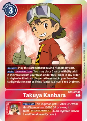 Takuya Kanbara, BT-07: Booster Next Adventure #BT7-085