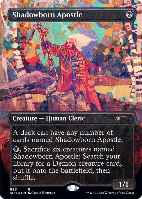 Shadowborn Apostle, Secret Lair Drop #683