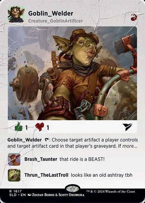 Goblin Welder, Secret Lair Drop #1617