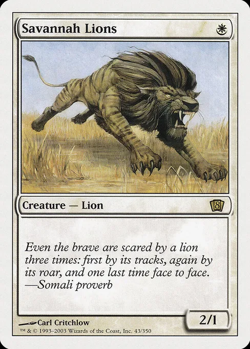 Savannah Lions, Eighth Edition #43