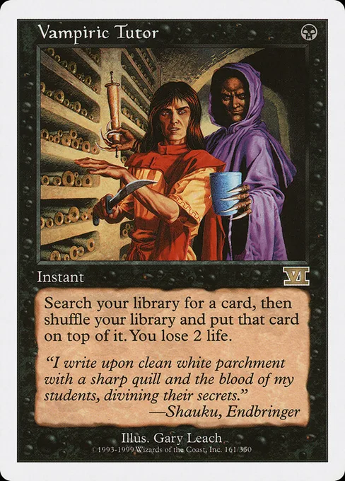 Vampiric Tutor, Classic Sixth Edition #161