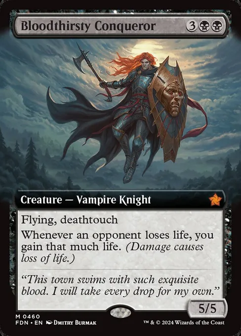 Bloodthirsty Conqueror, Foundations #460