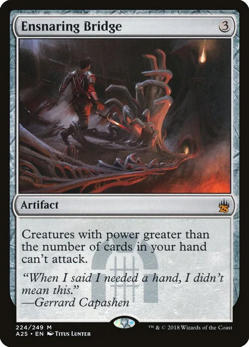 Ensnaring Bridge, Masters 25 #224