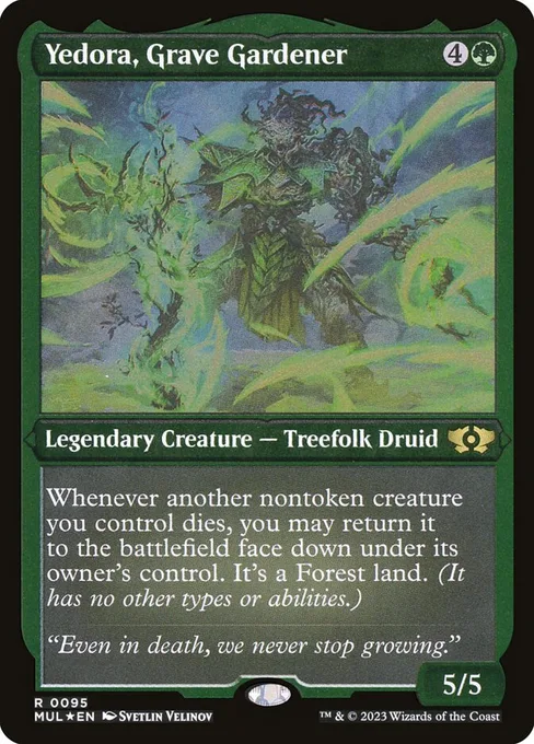 Yedora, Grave Gardener, Multiverse Legends #95