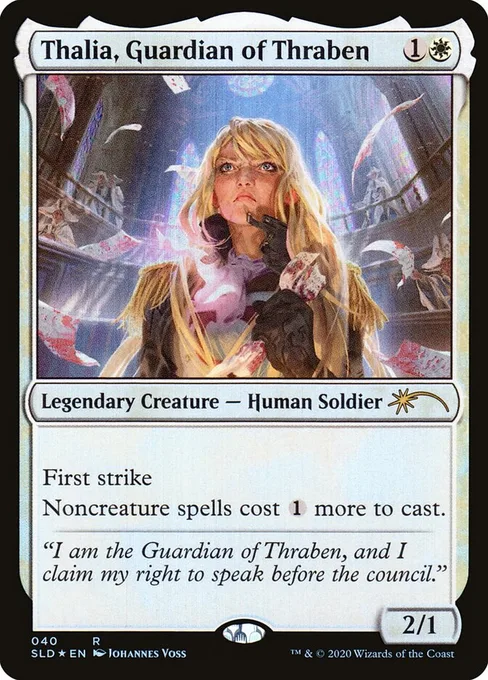 Thalia, Guardian of Thraben, Secret Lair Drop #40