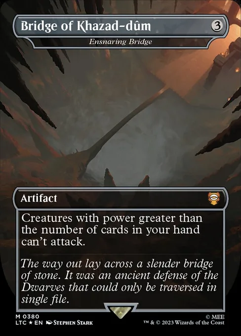 Ensnaring Bridge, Tales of Middle-earth Commander #380