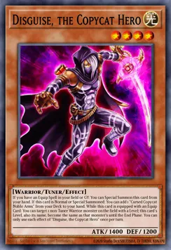Disguise, the Copycat Hero, Normal