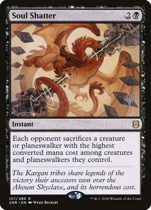 Soul Shatter, Zendikar Rising Promos #127p