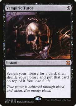 Vampiric Tutor, Normal