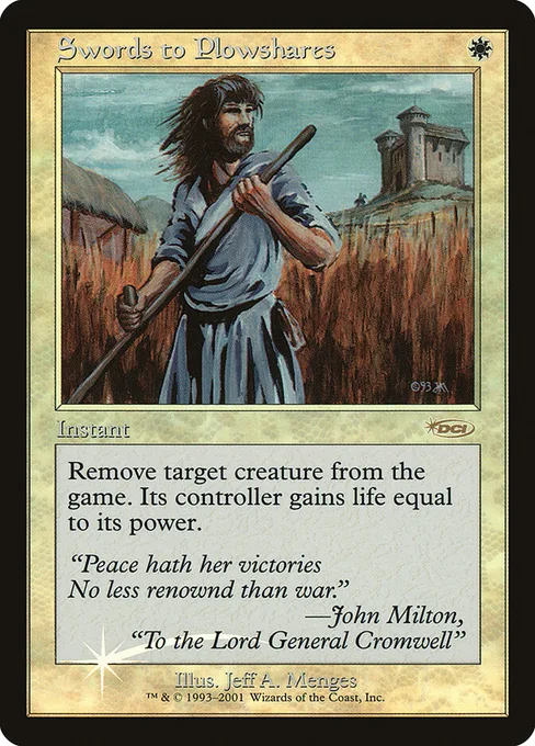 Swords to Plowshares, Friday Night Magic 2001 #6