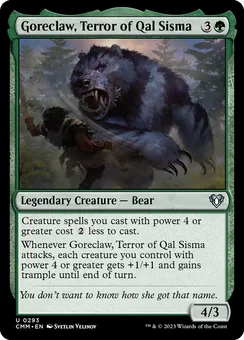 Goreclaw, Terror of Qal Sisma, Normal