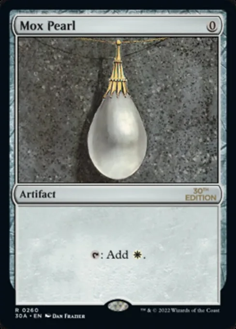 Mox Pearl, 30th Anniversary Edition #260