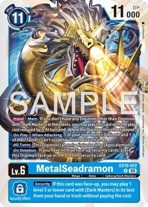MetalSeadramon, EX-10: EXTRA BOOSTER SINISTER ORDER #EX10-012
