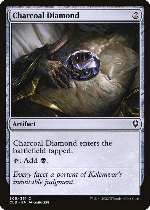 Charcoal Diamond, Commander Legends: Battle for Baldur's Gate #305
