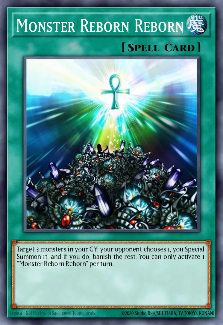 Monster Reborn Reborn