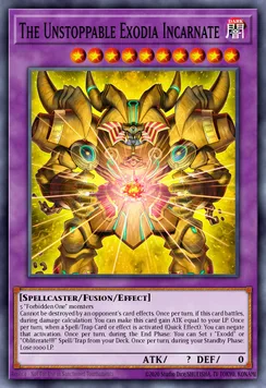 The Unstoppable Exodia Incarnate