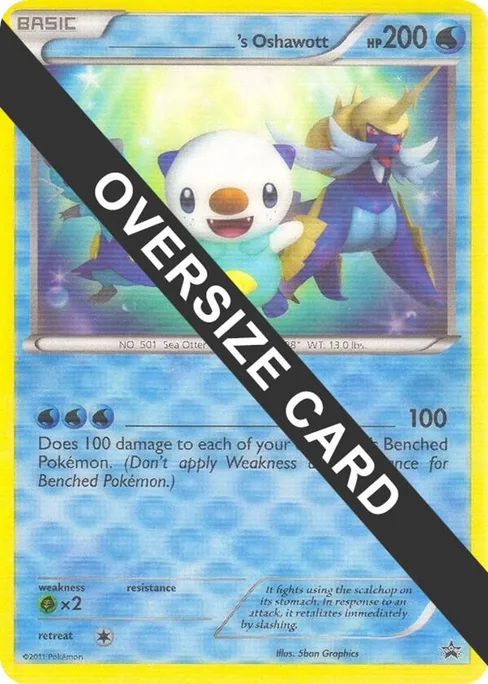 ______'s Oshawott, Jumbo Cards #N