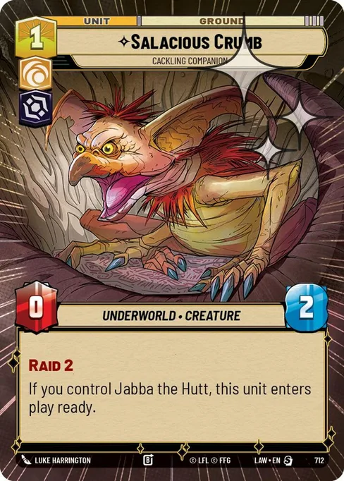 Salacious Crumb — Cackling Companion, A Lawless Time #712