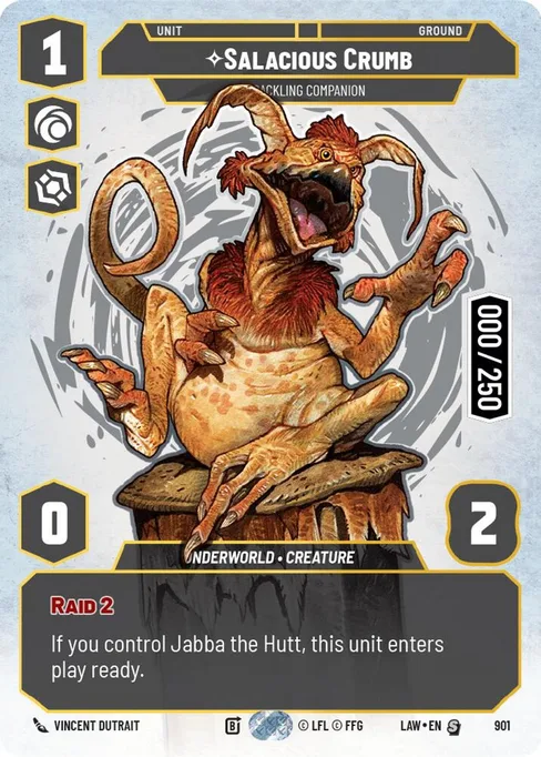 Salacious Crumb — Cackling Companion, A Lawless Time #901