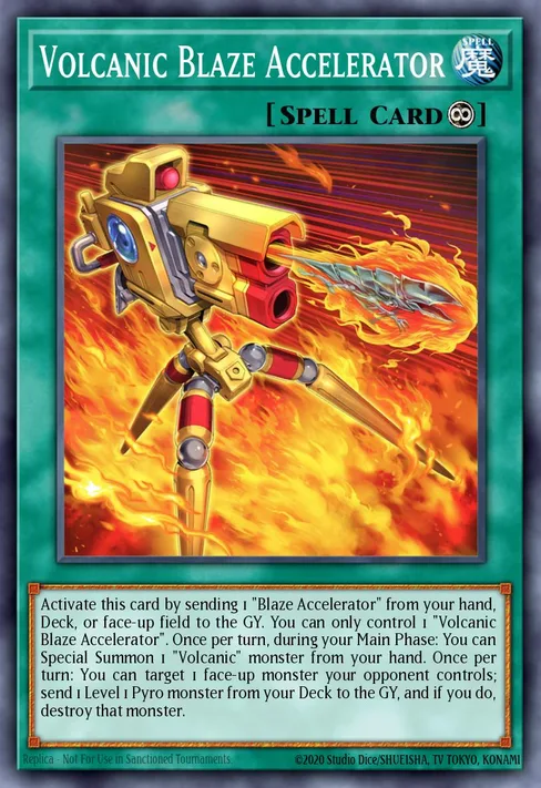 Volcanic Blaze Accelerator, Legendary Duelists: Soulburning Volcano #LD10-EN021