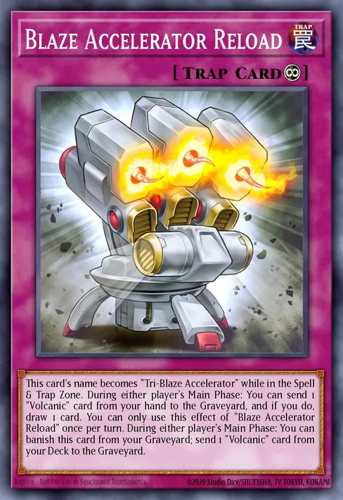 Blaze Accelerator Reload, Legendary Duelists: Soulburning Volcano #LD10-EN031