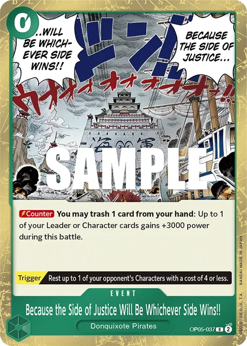 Because the Side of Justice Will Be Whichever Side Wins!!, Awakening of the New Era #OP05-037