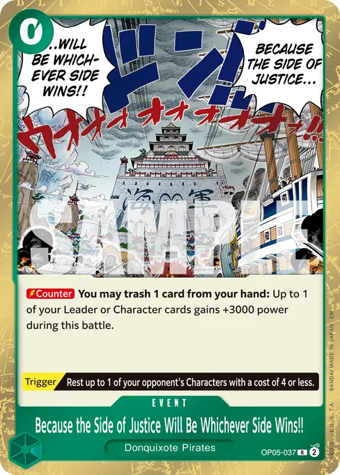 Because the Side of Justice Will Be Whichever Side Wins!!, Awakening of the New Era #OP05-037_r1