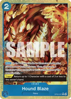Hound Blaze, Normal