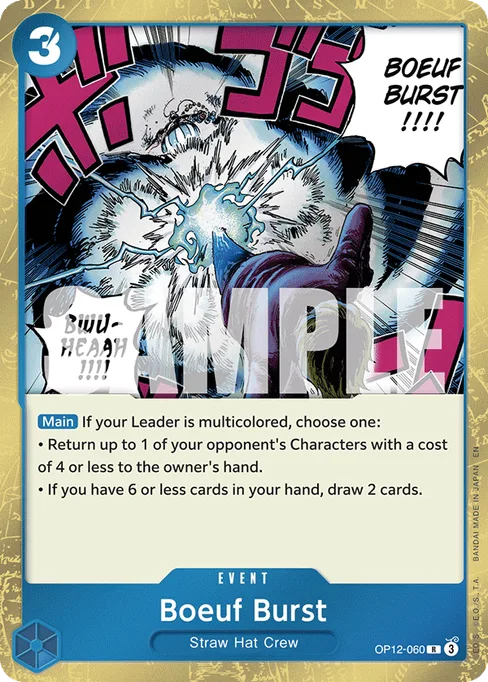 Boeuf Burst, LEGACY OF THE MASTER #OP12-060