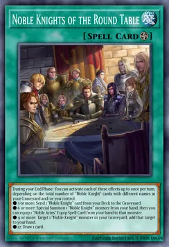 Noble Knights of the Round Table