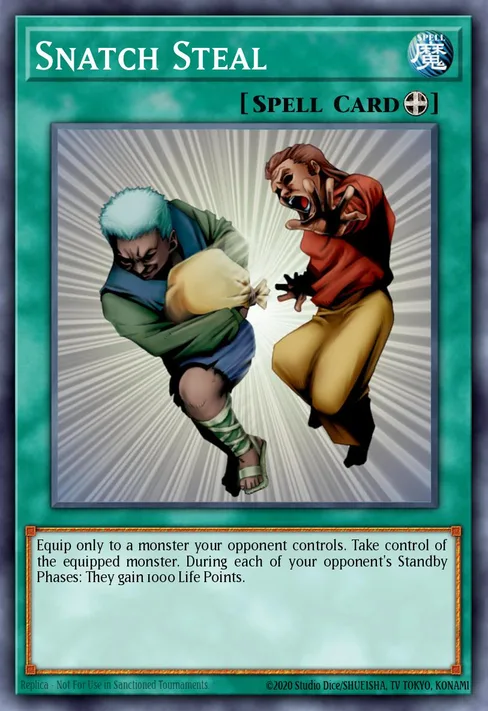Snatch Steal, Structure Deck: Warrior's Triumph #SD5-EN019