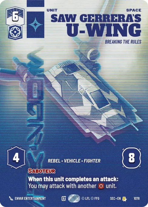 Saw Gerrera's U-Wing — Breaking the Rules, Secrets of Power #1078