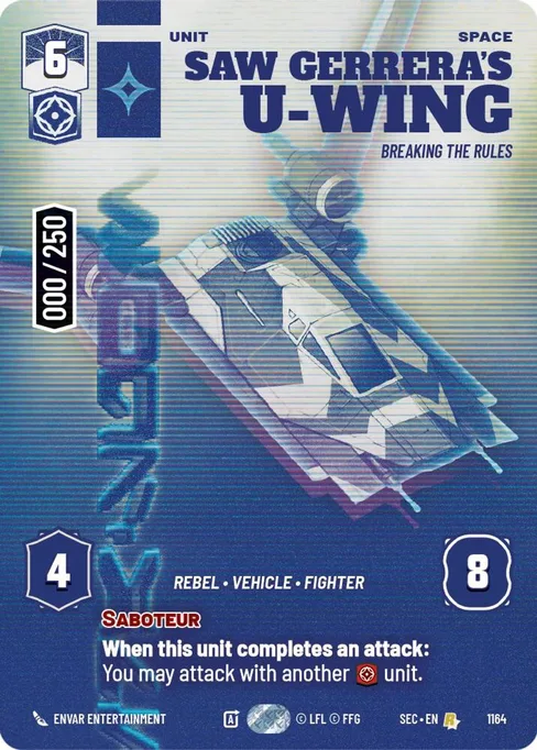Saw Gerrera's U-Wing — Breaking the Rules, Secrets of Power #1164