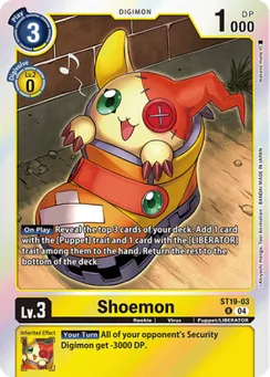 Shoemon, Normal