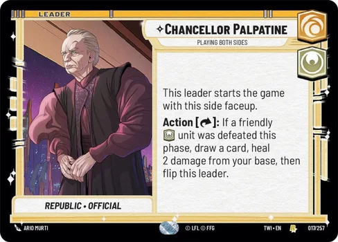 Chancellor Palpatine // Darth Sidious — Playing Both Sides, Twilight of the Republic #017